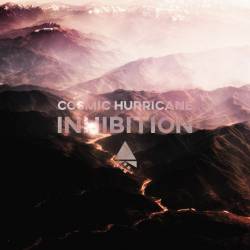 Cosmic Hurricane : Inhibition